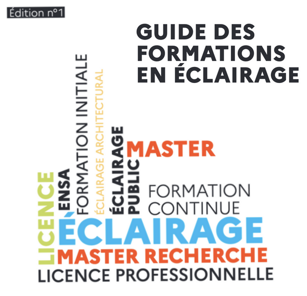 💡 1ère édition du Guide des Formations en Éclairage