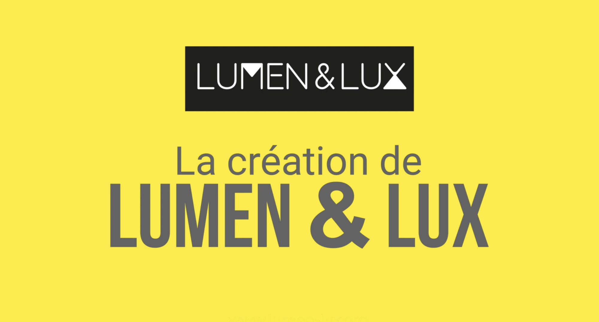 LUMEN & LUX
